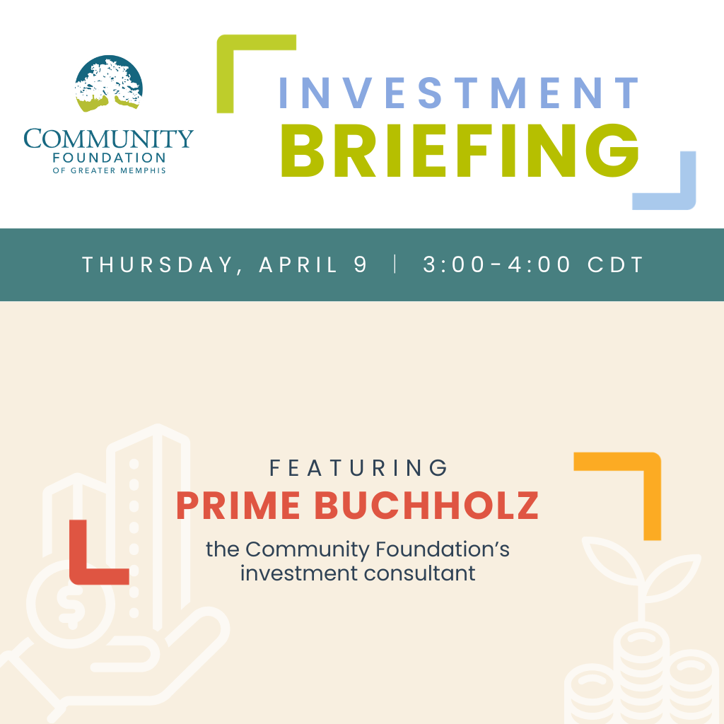 Event flyer for the Community Foundation of Greater Memphis 2026 Investment Briefing on Thursday, April 9 from 3:00–4:00 CDT, featuring Prime Buchholz, the foundation’s investment consultant.