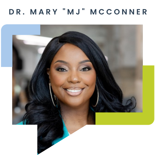 Professional headshot of Dr. Mary MJ McConner, smiling, with long black hair, wearing hoop earrings and a teal top. Decorative speech bubble shapes frame the corners of the photo. Her name is displayed above.