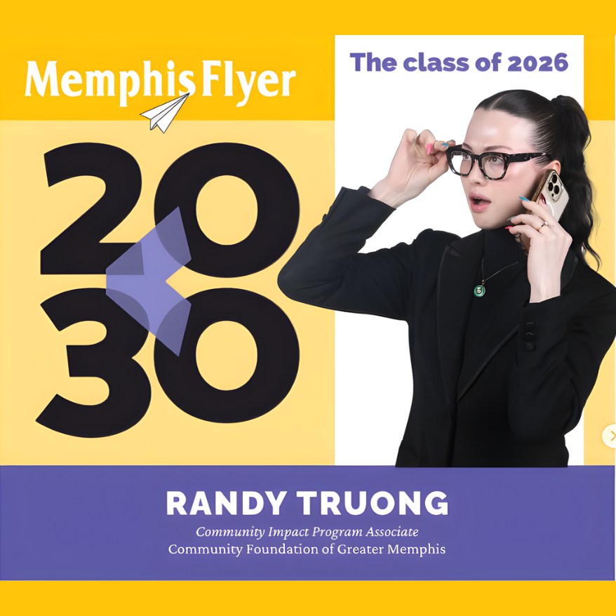A Memphis Flyer graphic showcases 2030 in bold, highlights the 20<30 list, and features Randy Truong on the phone in black glasses and a dark blazer. "The class of 2026" is the headline, with her role noted at the bottom.