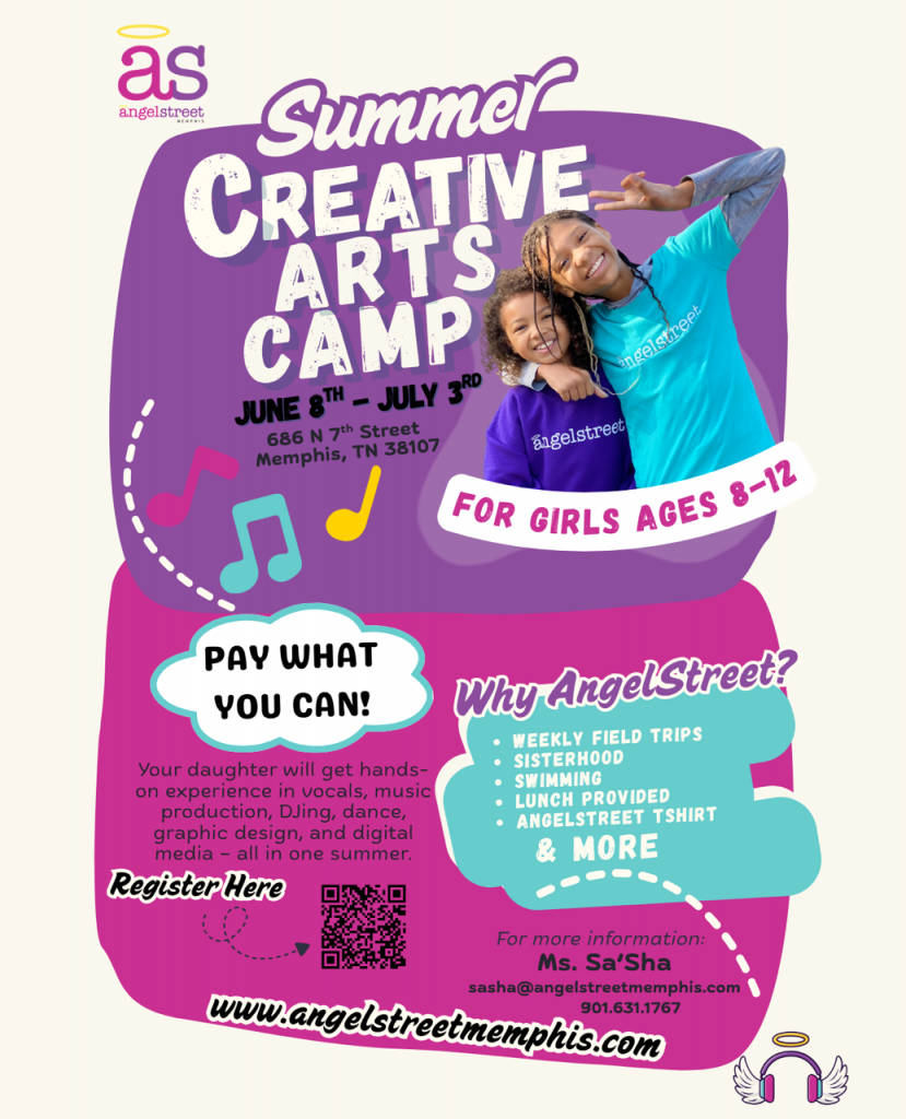 Colorful flyer for AngelStreet’s Summer Creative Arts Camp for girls ages 8–12, June 8–July 3 in Memphis, TN. Includes “Pay What You Can!” and highlights music, dance, art, field trips, lunch—staff love on them like they're theirs!.