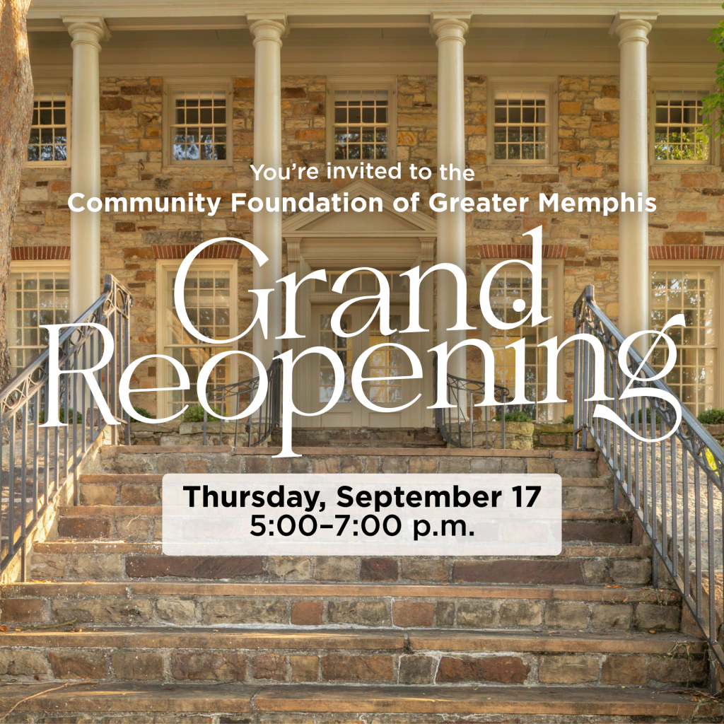 Stone steps lead to a historic building with columns, setting the stage for a memorable Community Event. Overlaid text: Community Foundation of Greater Memphis Grand Reopening. Thursday, September 17, 5:00–7:00 p.m.