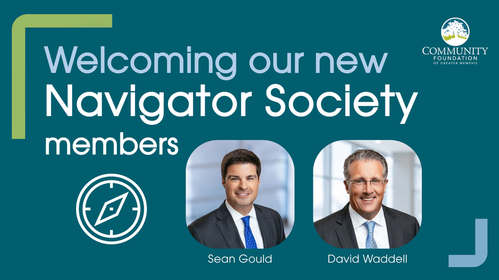 Banner reading Welcoming our new Navigator Society members with headshots of two men in suits labeled Sean Gould and David Waddell, highlighting advisor recognition; Community Foundation logo in top right.