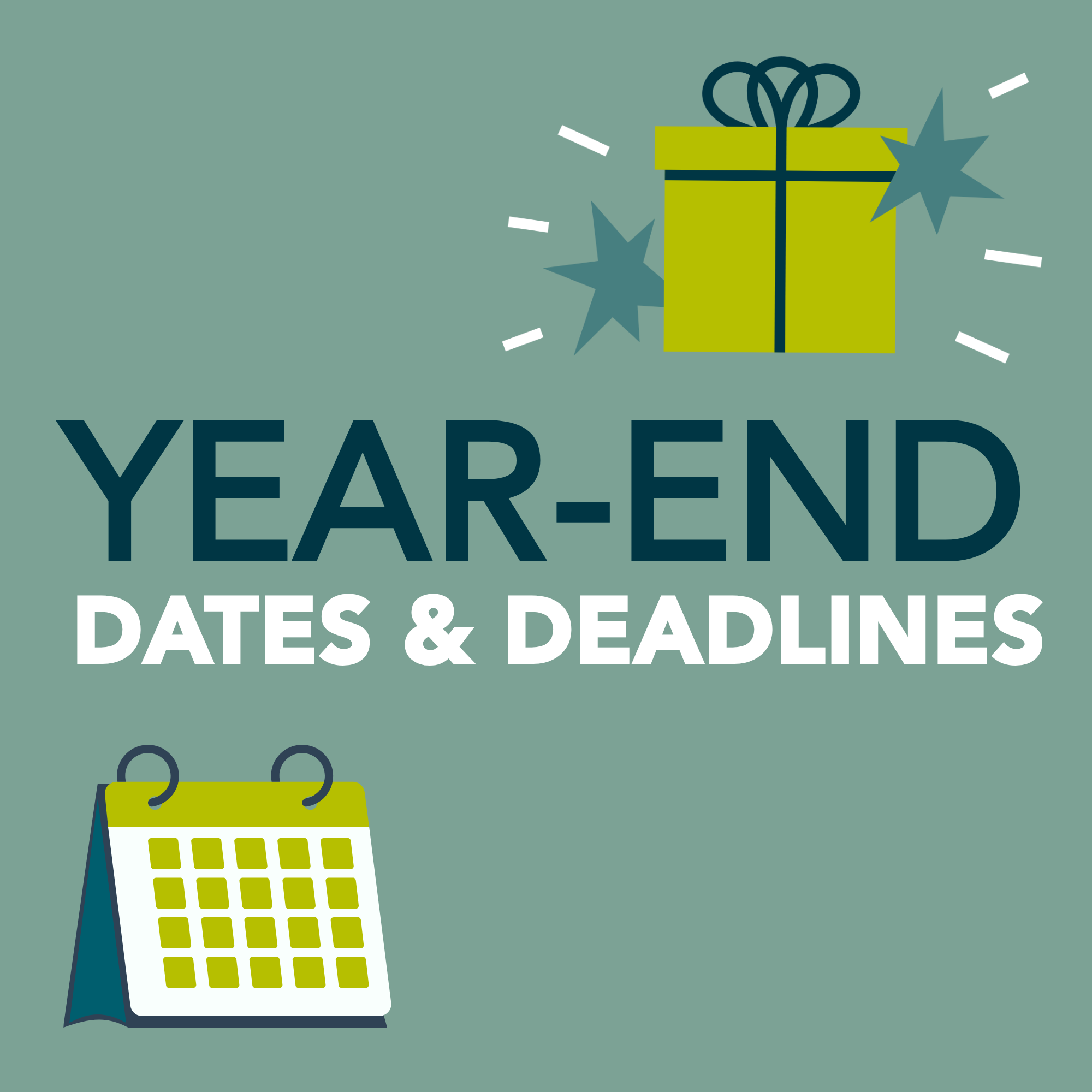 Graphic showing year-end deadlines with a gift box icon above and a calendar icon below.